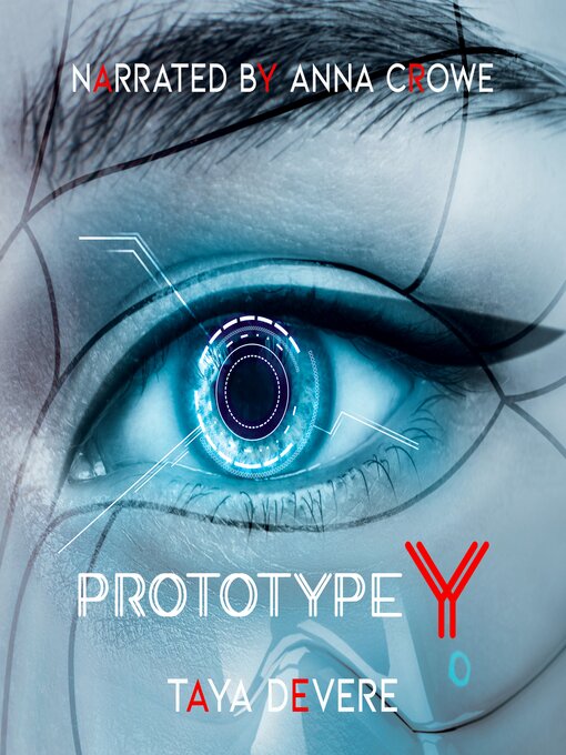 Title details for Prototype Y by Taya DeVere - Wait list